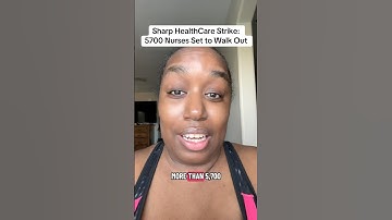 Sharp HealthCare Strike: 5700 Nurses Set to Walk Out