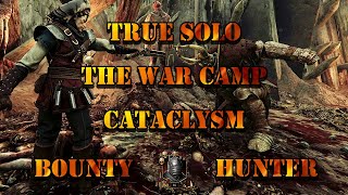 True solo Cataclysm The War Camp Bounty Hunter | Warhammer: Vermintide 2 - Patch 4.2