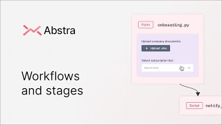 Workflows and stages | Abstra Workflows