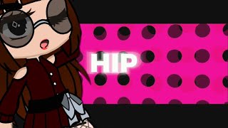 HIP meme Gacha.(Ft. sofia)