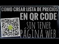 ¡¡Cómo crear lista de precios código QR paso a paso!!