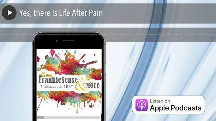 Yes, there is Life After Pain