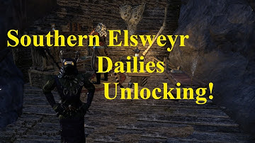 ESO Unlocking Southern Elsweyr Dailies!