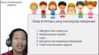 UAS | Sikap & Perilaku yang menunjukan taqwa kepada Tuhan yang Maha Esa