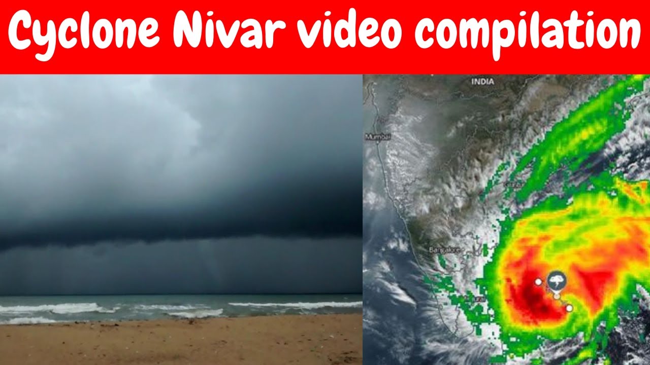 Cyclone Nivar video compilation