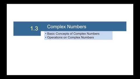 College Algebra 1.3 -- Complex Numbers Part 2