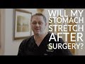 Will my Stomach Stretch After Weight Loss Surgery?