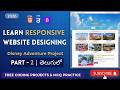 Responsive Website Designing | Part 2 | HTML, CSS, Bootstrap | Web Development Course in Telugu