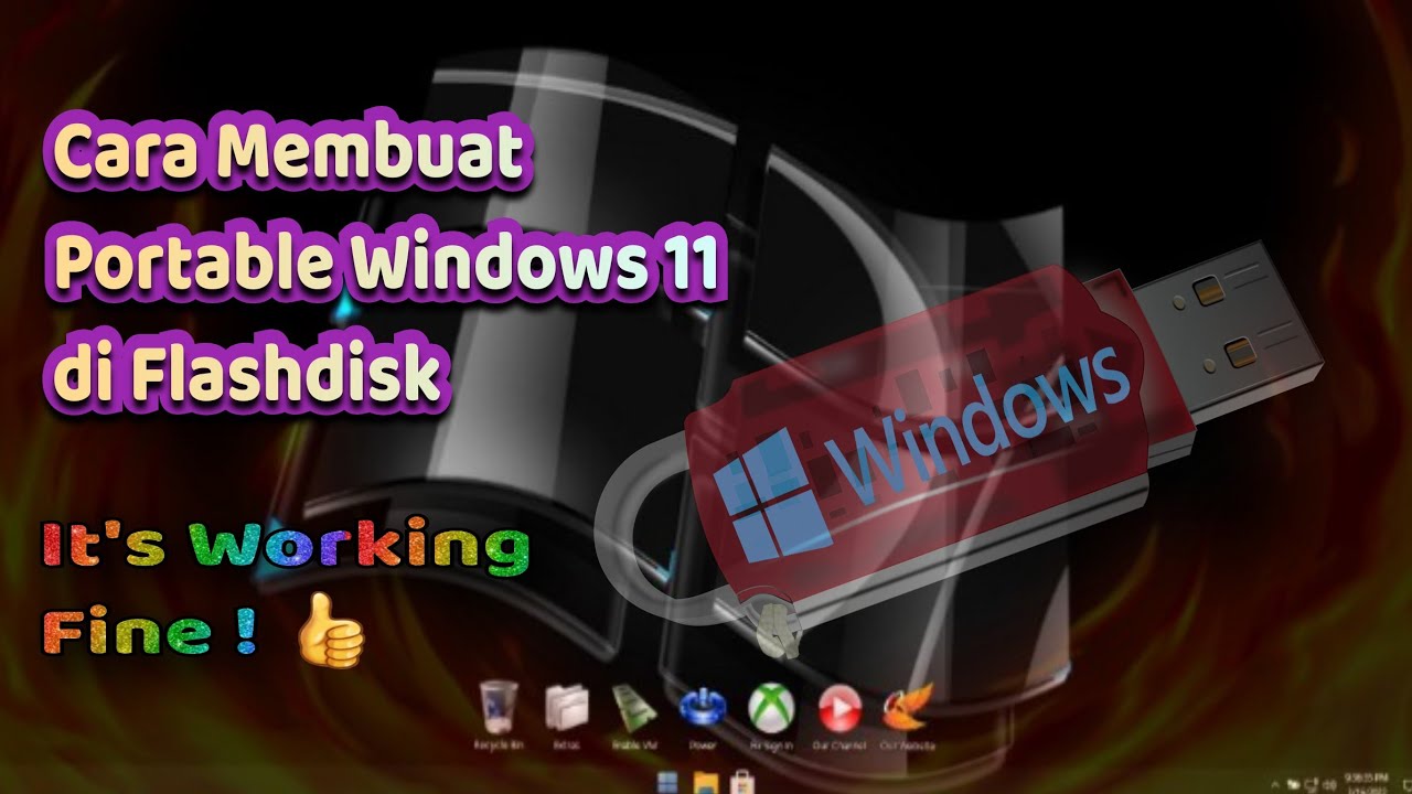 Cara Membuat Portable Windows 11 di Flashdisk | It's Working Fine !