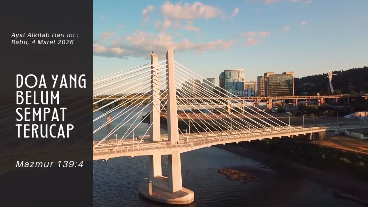 DOA YANG BELUM SEMPAT TERUCAP (Mazmur 139:4) | Ayat Alkitab Hari Ini, 4 Maret 2026