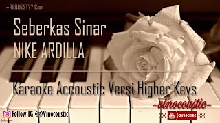 Nike Ardilla  Seberkas Sinar Karaoke Piano Versi Higher Keys