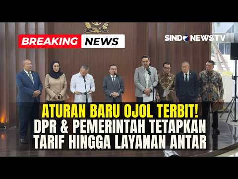 Aturan Baru Ojol Terbit! DPR & Pemerintah Tetapkan Tarif Hingga Layanan Antar | Breaking News
