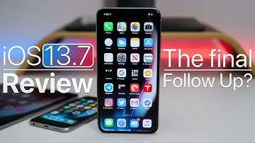 iOS 13.7 - The Final Follow Up Review