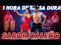 SABOR CALEÑO 🔥 1 HORA DE SALSA DURA 💃SALSA DE CALI