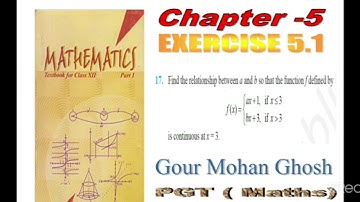 Q,No. 17. Find the relationship between a and b so that the function f(x) is continuous at x = 3.