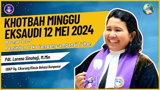 Khotbah Minggu Eksaudi | 12 Mei 2024 | Pemindon iampang-ampangi #khotbah #pjjgbkp