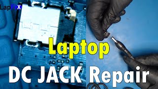 How to Fix / Repair Laptop DC Power Jack (Complete Guide) 2019