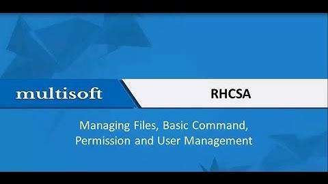 RHCSA Managing Files, Basic Command, Permission and User Management Training Video