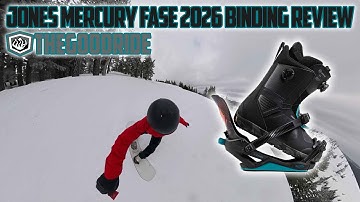 Jones Mercury FASE Snowboard Binding Review