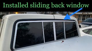 Installed sliding back window in my 1976 ford truck.