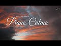 ( Musica Clássica Erudita)Musica calma para relaxar Piano Calmo - Música Tranquila ~ 1 hora de som