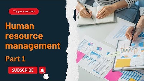 Tybcom sem 6 commerce | chapter 1 - human resource management | part 1 | Maharashtra board