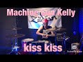 Machine Gun Kelly kiss kiss Drum Cover