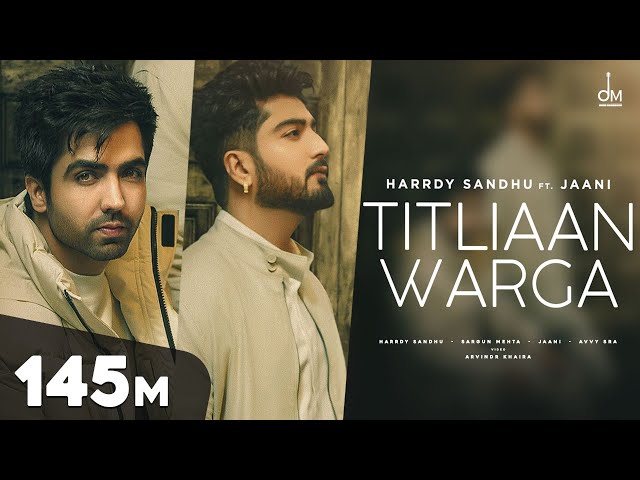 Harrdy Sandhu - Titliyan Warga