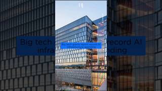 Big tech giants report  record AI infrastructure spending || #ai #technology #tech #google #shorts