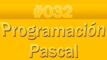 Pascal - 032 - Cadenas de texto (strings) - Parte 1/3 | TutorialesNET