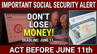 Details Social Security Deadline: Why June 11th Matters for Your Benefits Update