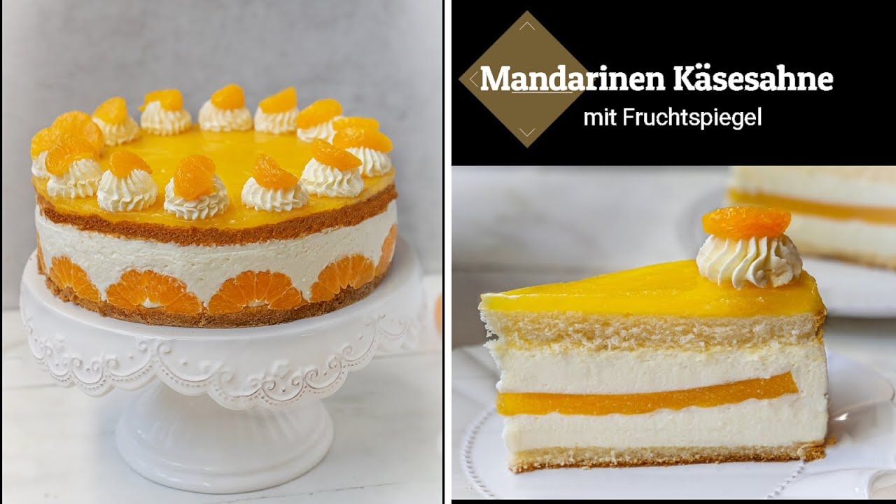 Mandarinen Käsesahne mal anders/ mit Fruchtspiegel und Mandarinenrand