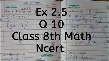 Ex 2.5, Q 10, Chapter 2, Linear Equations in One Variable, Class 8th Math