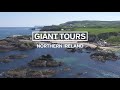 Giant Tours – Northern Ireland