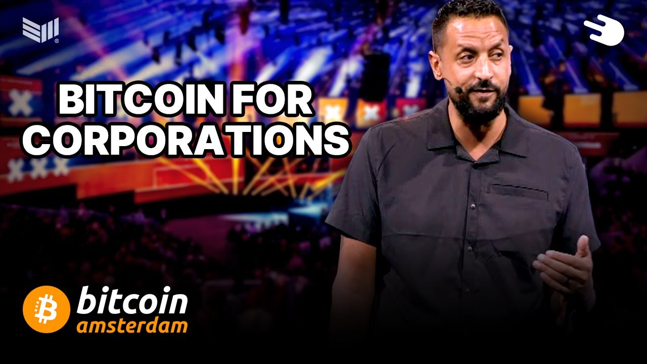 Accelerating Corporate Bitcoin Adoption w/ George Mekhail