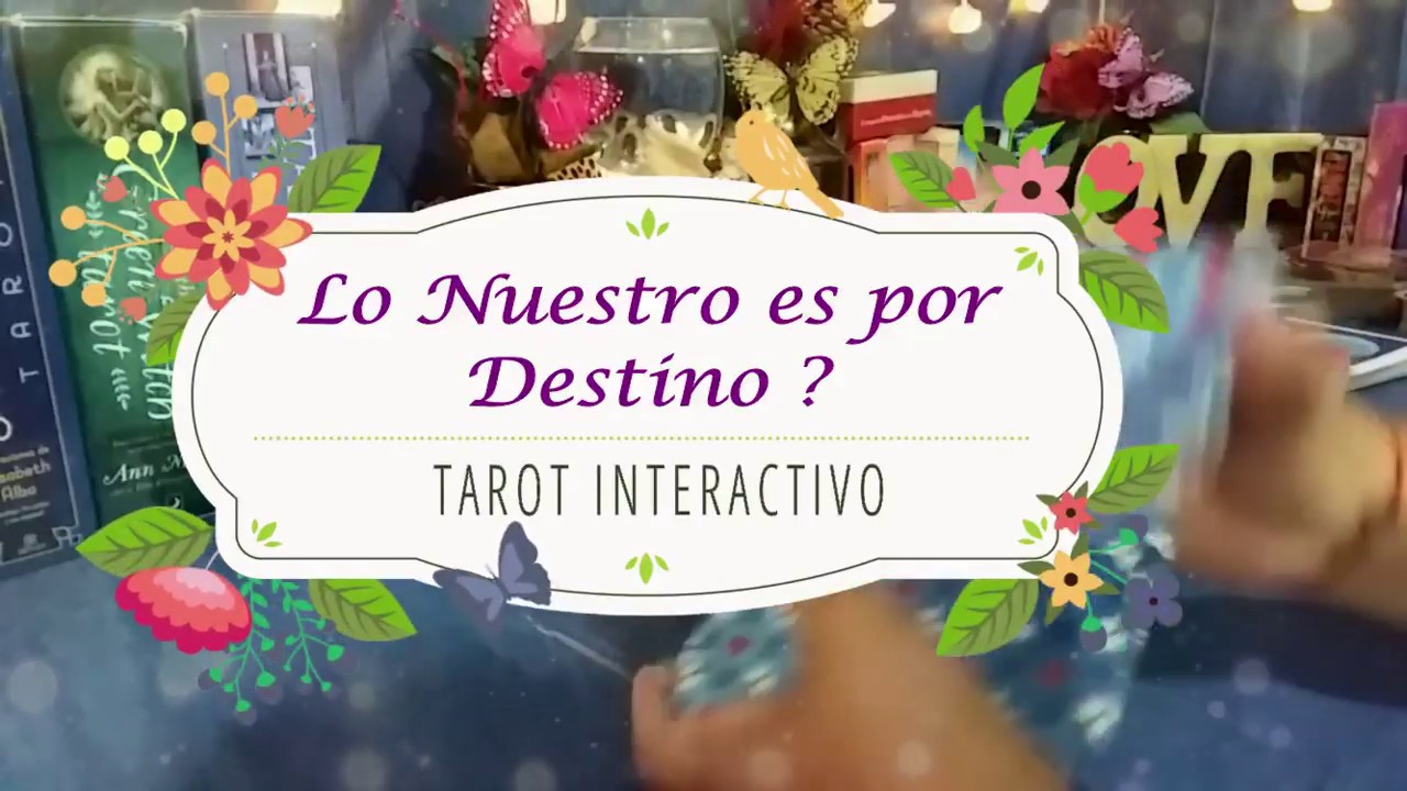 Lo Nuestro es por Destino? 🔮📿💕 Tarot Interactivo - YouTube