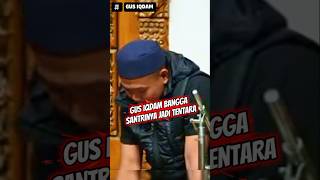 Gus Iqdam Is Proud From Student To Soldier Latest Gus Iqdam Sermon gusiqdam sermon