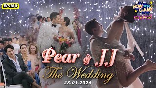 Now You C-Amy EP.164 I Pear & JJ The Wedding