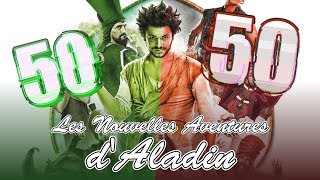 Les Nouvelles Aventures d'Aladin - 50/50 (critique)
