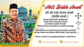 Hati-hati kalau mempunyai Anak (Didik Anak) || Pengajian Umum || Prof. Dr. KH Abdul Ghofur