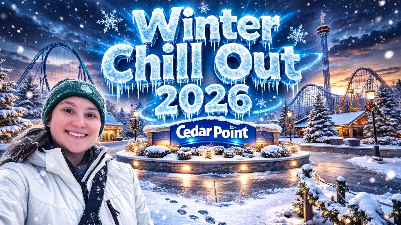 WINTER CHILL OUT 2026 AT CEDAR POINT | EXCLUSIVE BEHIND-THE-SCENES TOUR, ANNOUNCEMENTS, & MORE!