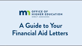 Direct Admissions - A Guide to Your Financial Aid Letters
