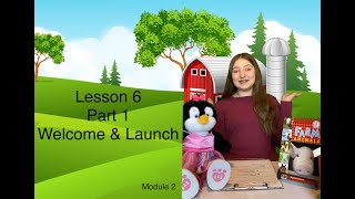 Module 2 Lesson 6 Part 1