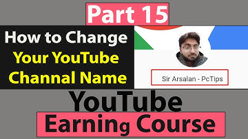 How to Change YouTube Channel Name in Urdu - Class No 15