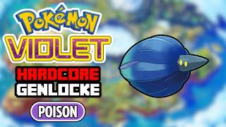 Pokemon Violet Hardcore Mono-Type Genlocke - POISON Only (NO Items, NO Overleveling)