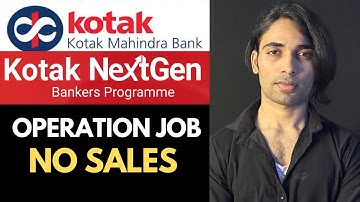 Kotak Operations Program 2025 | Salary, Job Role, Posting, Assessment, Full Details