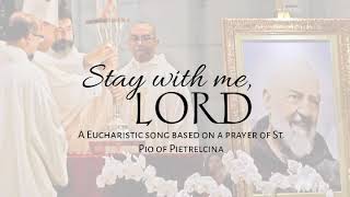 Video thumbnail of "Stay with me, Lord"