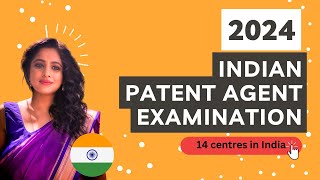 Indian Patent Agent Examination 2024  Full information !