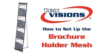 Brochure Holder Mesh Setup