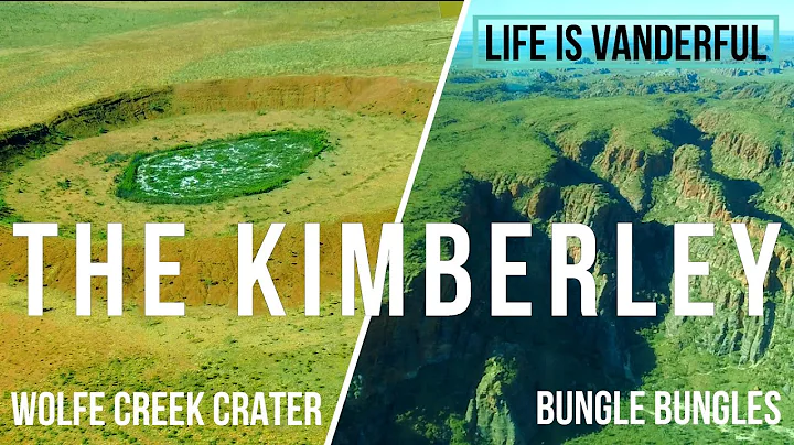 THE KIMBERLEY - Wolfe Creek Crater | Bungle Bungle...